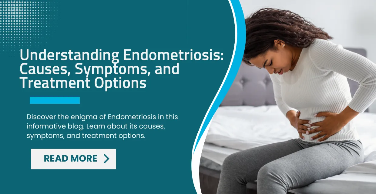 Understanding Endometriosis: A Comprehensive Guide to Symptoms and Solutions