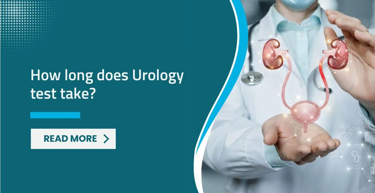 Demystifying Urology Tests: What You Need to Know