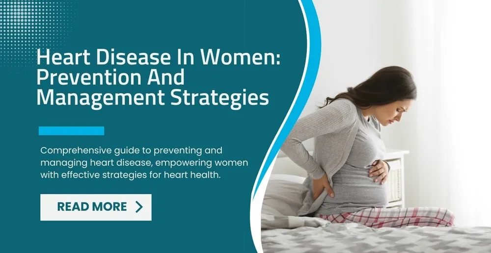 A Woman's Heart: Unique Risks, Subtle Symptoms, and Prevention Strategies