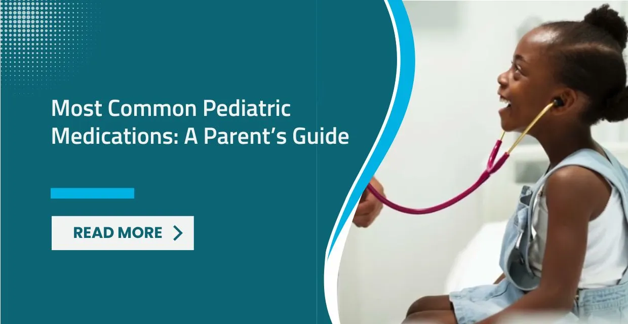 Most Common Pediatric Medications: A Safety Guide for Kenyan Parents